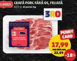 Penny Hanul Boieresc ceafă de porc fără os, feliată Ofertă