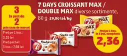 Penny 7 days croissant max / double max Ofertă