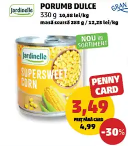 Penny Jardinelle porumb dulce Ofertă