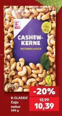 Kaufland K-CLASSIC Caju natur 200 g Ofertă