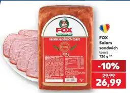 Kaufland FOX Salam sandwich toast 730 g Ofertă