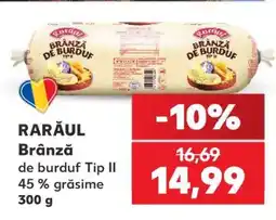 Kaufland RARĂUL Brânză de burduf Tip II Ofertă