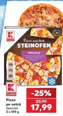 Kaufland Pizza pe vatră Speciale Ofertă