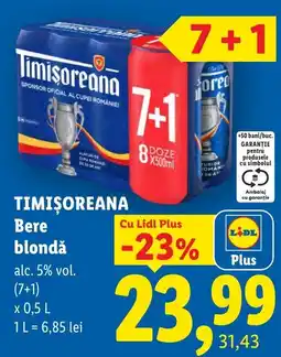 Lidl Timișoreana Bere blondă Ofertă