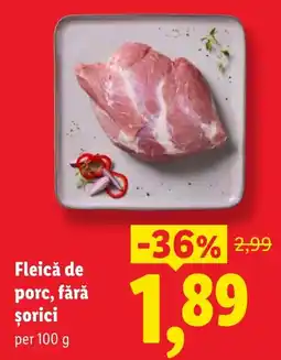 Lidl Fleică de porc, fără șorici Ofertă