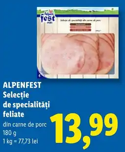 Lidl Alpenfest selectie de specialitati feliata Ofertă