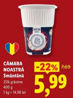 Lidl Cămara Noastră Smântână Ofertă