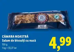 Lidl Cămara noastră salam de biscuiți cu nucă Ofertă
