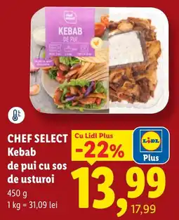 Lidl Chef Select Kebab de pui cu sos de usturoi Ofertă