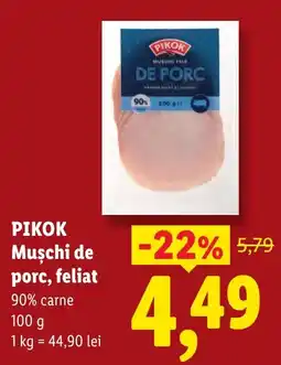Lidl Pikok mușchi de porc, feliat Ofertă