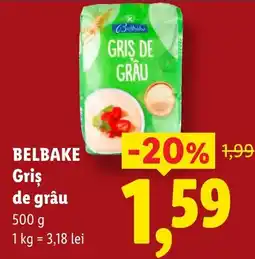 Lidl Belbake griș de grâu Ofertă