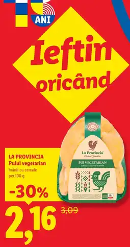 Lidl La Provincia Puiul vegetarian Ofertă