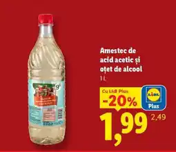 Lidl Amestec de acid acetic și oțet de alcool 1L Ofertă