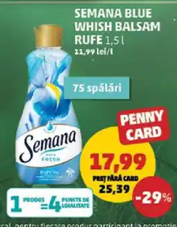 Penny SEMANA BLUE WHISH BALSAM RUFE 1,5 l Ofertă