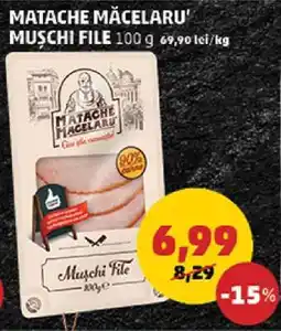 Penny MATACHE MĂCELARU Muşchi file Ofertă