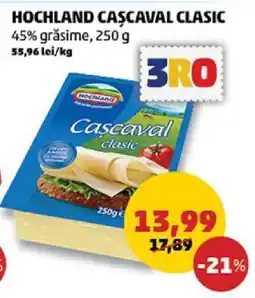 Penny HOCHLAND Caşcaval clasic Ofertă