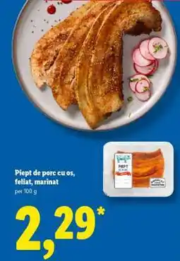 Lidl Piept de porc cu os, feliat, marinat Ofertă