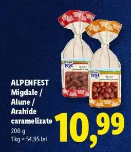 Lidl ALPENFEST Migdale / Alune / Arahide caramelizate Ofertă