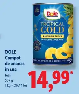 Lidl DOLE Compot de ananas în suc Ofertă