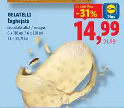Lidl Gelatelli Înghețată Ofertă