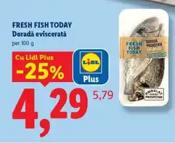 Lidl Fresh Fish Today Doradă eviscerată Ofertă