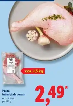 Lidl Pulpă întreagă de curcan Ofertă