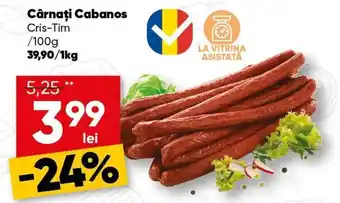 Cârnați Cabanos Cris-Tim