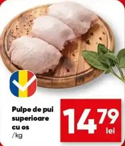 PROFI Pulpe de pui superioare cu os Ofertă
