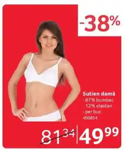 Selgros Sutien damă Ofertă