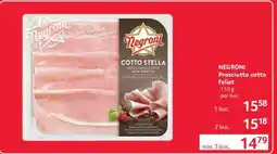 Selgros NEGRONI Prosciutto cotto feliat Ofertă