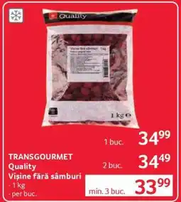 Selgros TRANSGOURMET Quality Ofertă