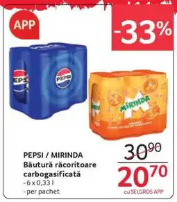 Selgros PEPSI / MIRINDA Ofertă