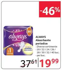 Selgros ALWAYS ABSORBANTE PERIODICE Ofertă