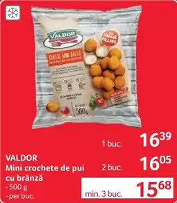 Selgros Valdor mini crochete de pui cu brânză Ofertă
