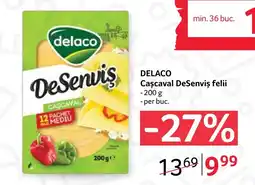 Selgros Delaco Cașcaval DeSenviș felii Ofertă