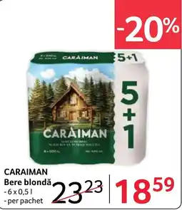 Selgros Caraiman Bere blondă Ofertă