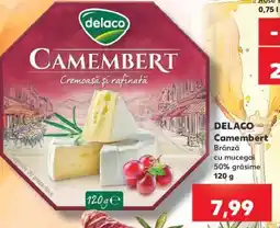 Kaufland DELACO Camembert Ofertă