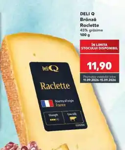 Kaufland DELI Q Brânză Raclette Ofertă