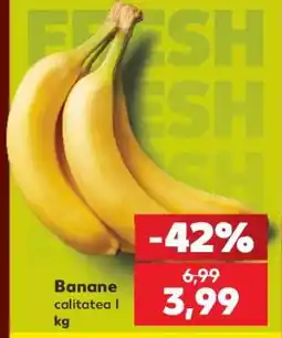 Kaufland Banane Ofertă