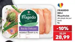 Kaufland FRAGEDO DELI Mușchiuleț Ofertă