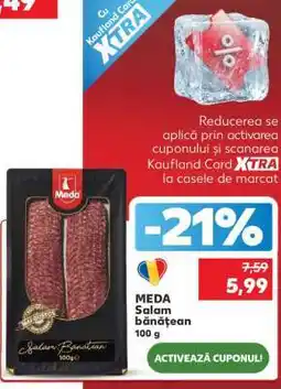 Kaufland MEDA Salam bănățean 100 g Ofertă