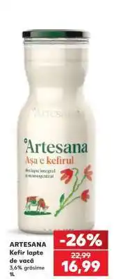 Kaufland ARTESANA Kefir lapte de vacă Ofertă