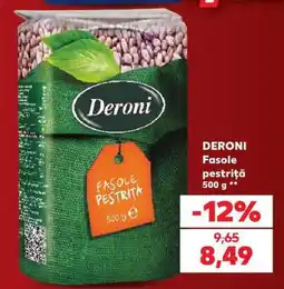 Kaufland DERONI Fasole pestriță 500 g Ofertă