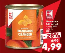 Kaufland Mandarine felii întregi Ofertă