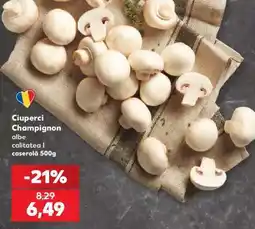Kaufland Ciuperci Champignon albe Ofertă