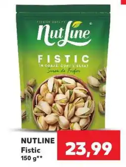 Kaufland NUTLINE Fistic Ofertă