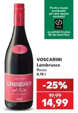 Kaufland VOSCARINI Lambrusco Ofertă