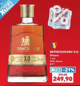 Kaufland BRÂNCOVEANU X.O Ofertă