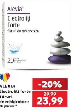 Kaufland ALEVIA Electroliți forte Săruri de rehidratare Ofertă