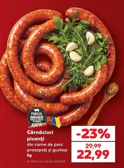 Kaufland Cârnăciori picanți Ofertă